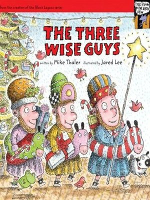 cover image of The Three Wise Guys